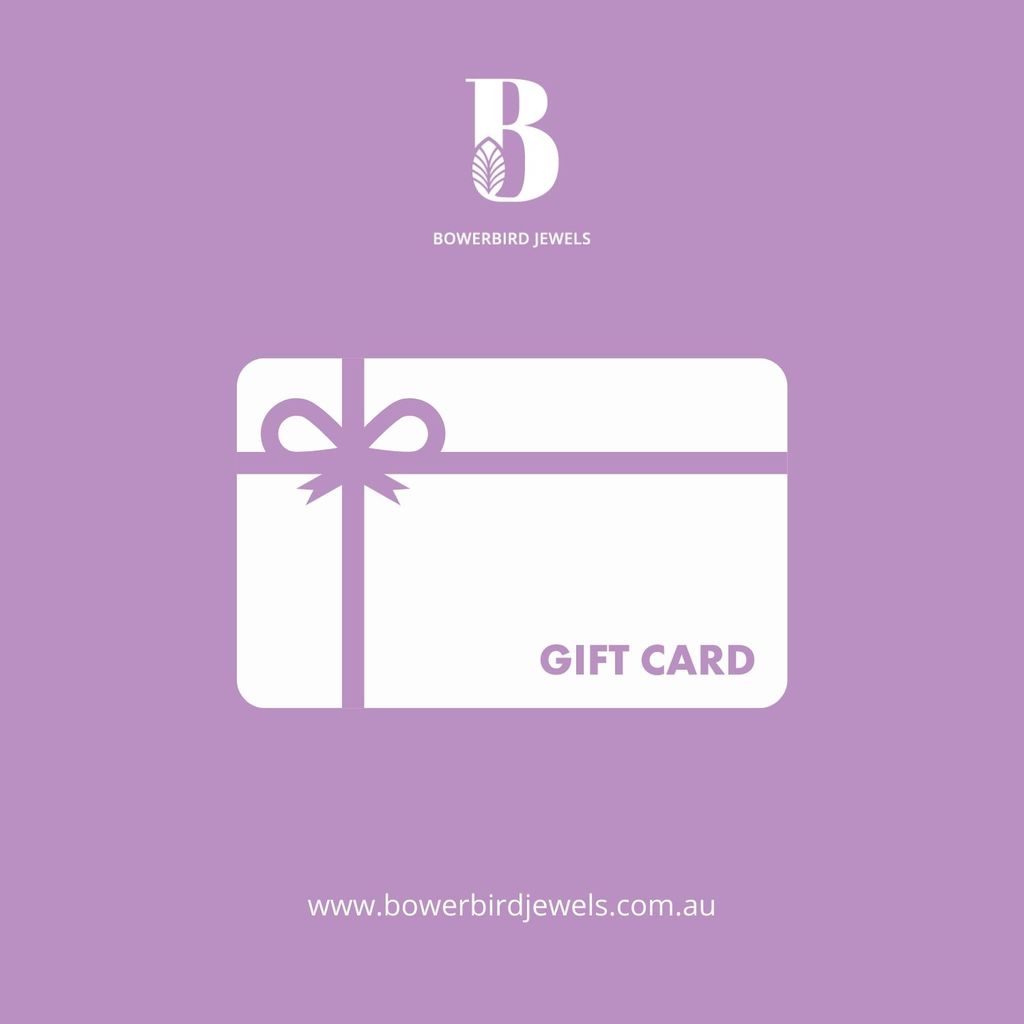 Bowerbird Jewels Gift Card - Gift Voucher-Gift ideas